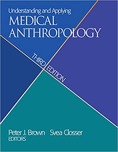 Understanding and Applying Medical Anthropology (3rd Edition) - Orginal Pdf